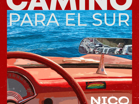 'Camino Para el Sur', segundo single de Nico y la Compañía