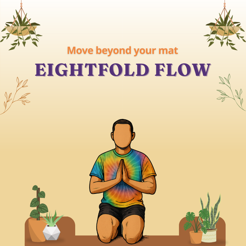 Eightfold Flow