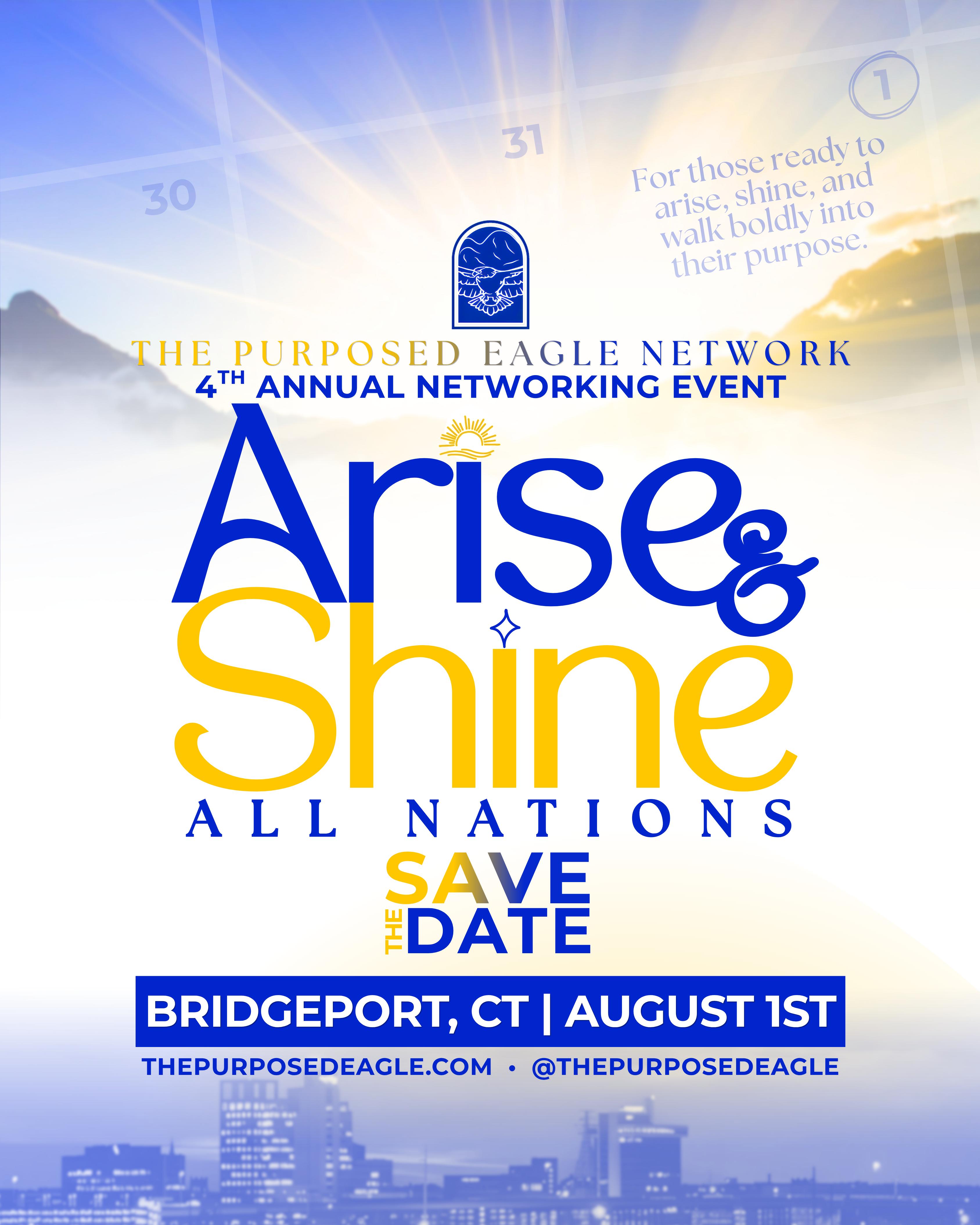 Arise & Shine The Purposed Eagle Networking Event 2026