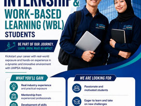UMPSA Holdings are looking for interns / WBL !