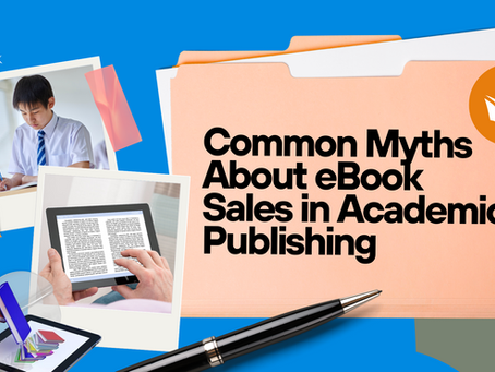 Common Myths About eBook Sales in Academic Publishing