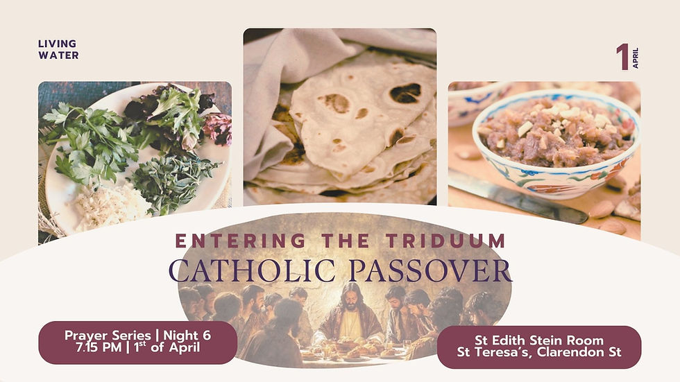 Entering the Triduum: Catholic Passover