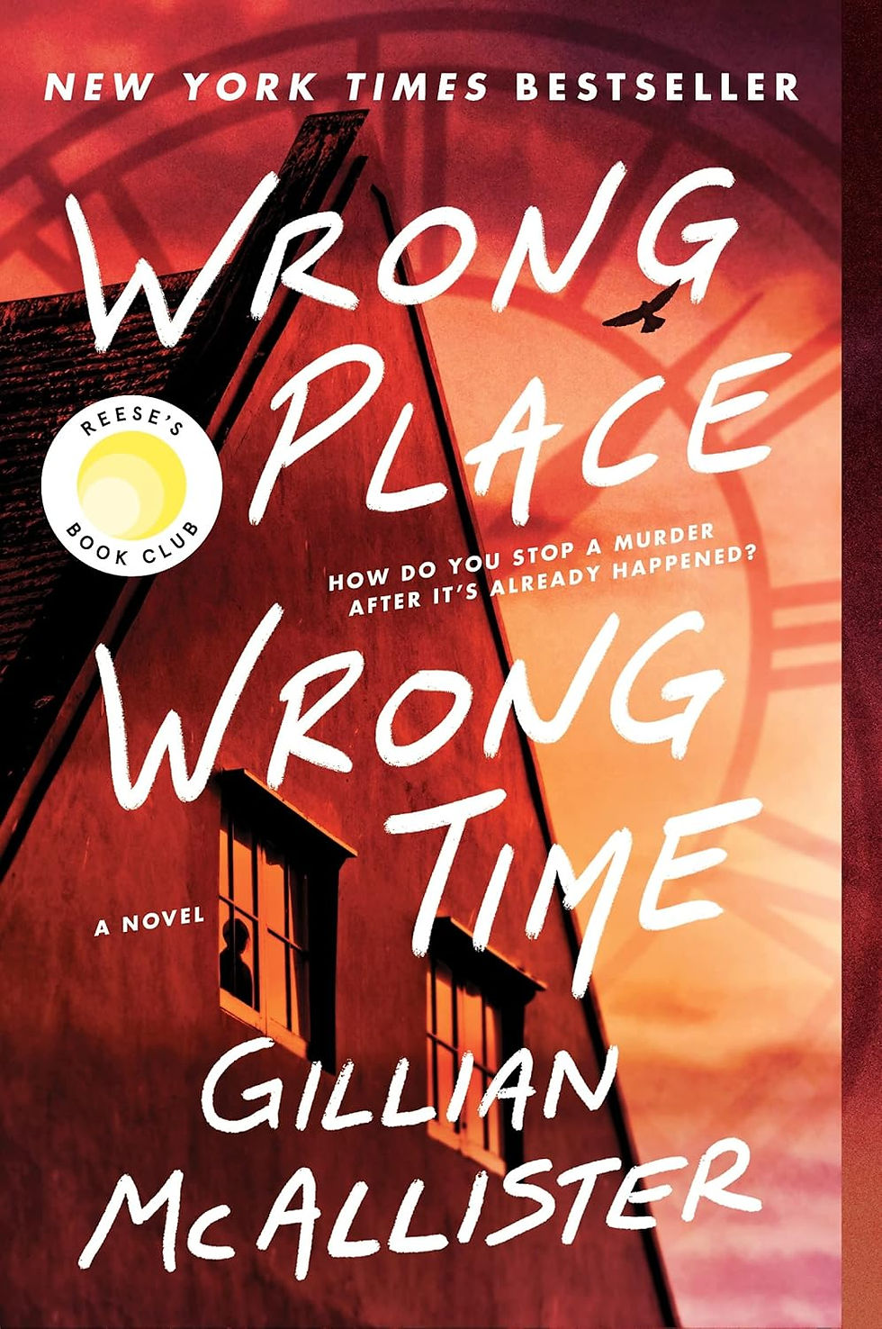Wrong Place Wrong Time by Gillian McAllister (Paperback)