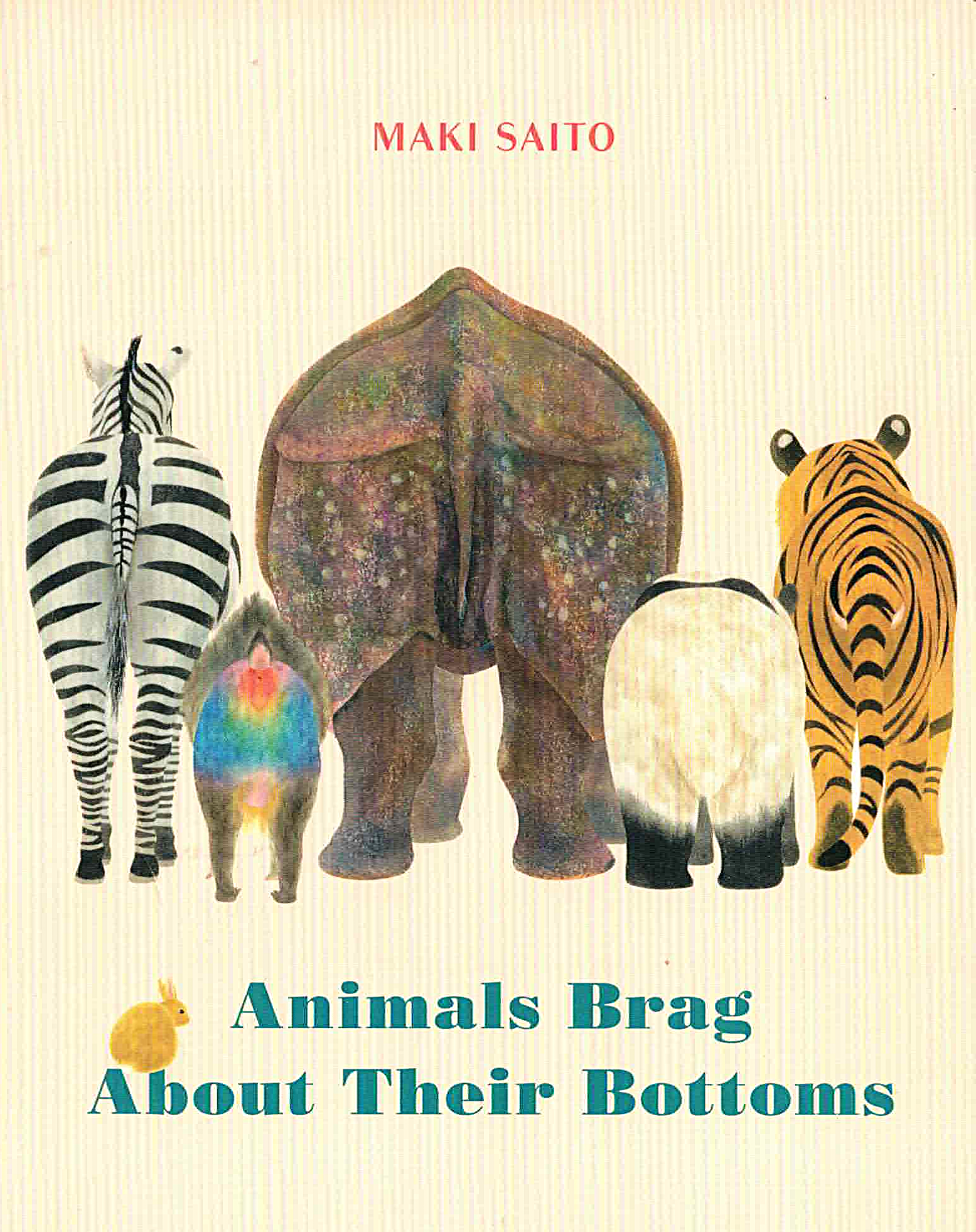 Animals Brag About Their Bottoms