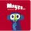 תמונה ממוזערת: Maybe... / Chris Haughton - BoardBook