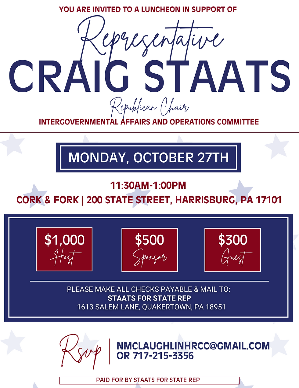 You are invited to a luncheon in support of Representative Craig Staats