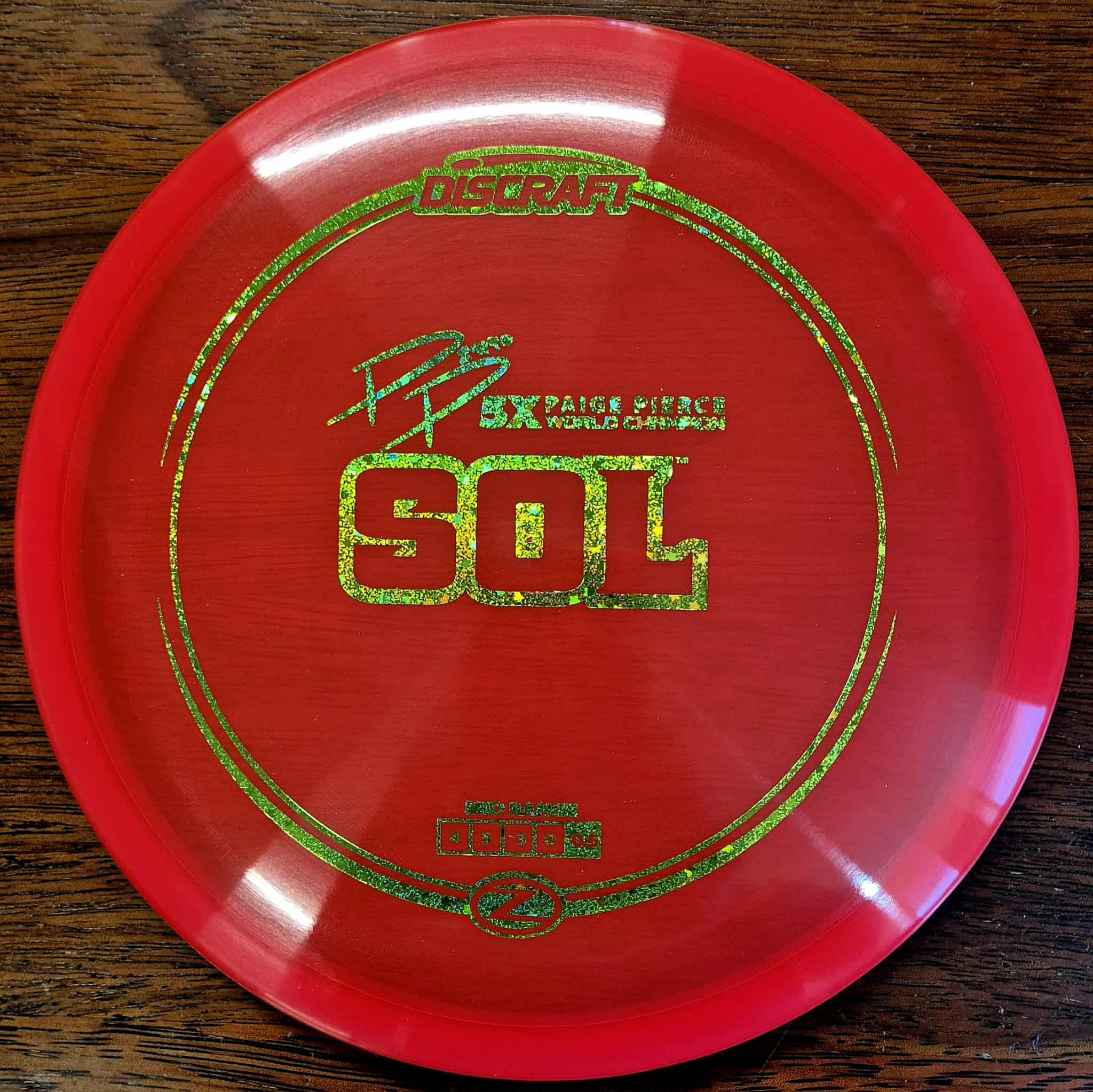 Discraft Sol (Z) Paige Pierce Signature Series