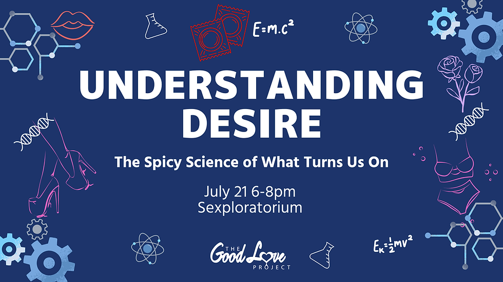 Understanding Desire: The Spicy Science of What Turns Us On