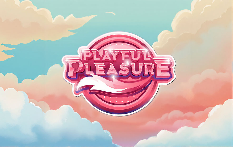 Playful Pleasure