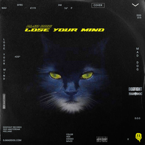 Mad Dog - Lose Your Mind