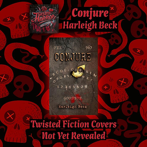 Conjure Harleigh Beck Twisted Horror