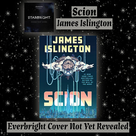 Scion James Islington Starbright