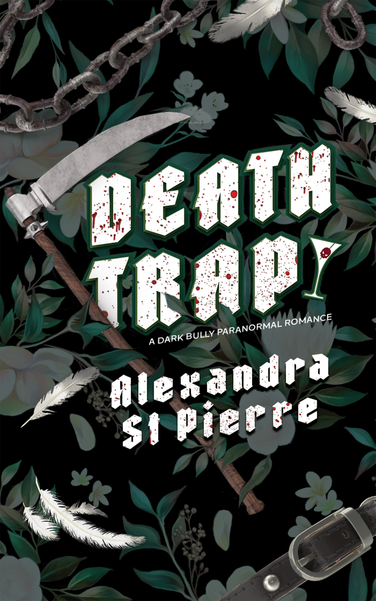 Deathtrap Alexandra St. Pierre