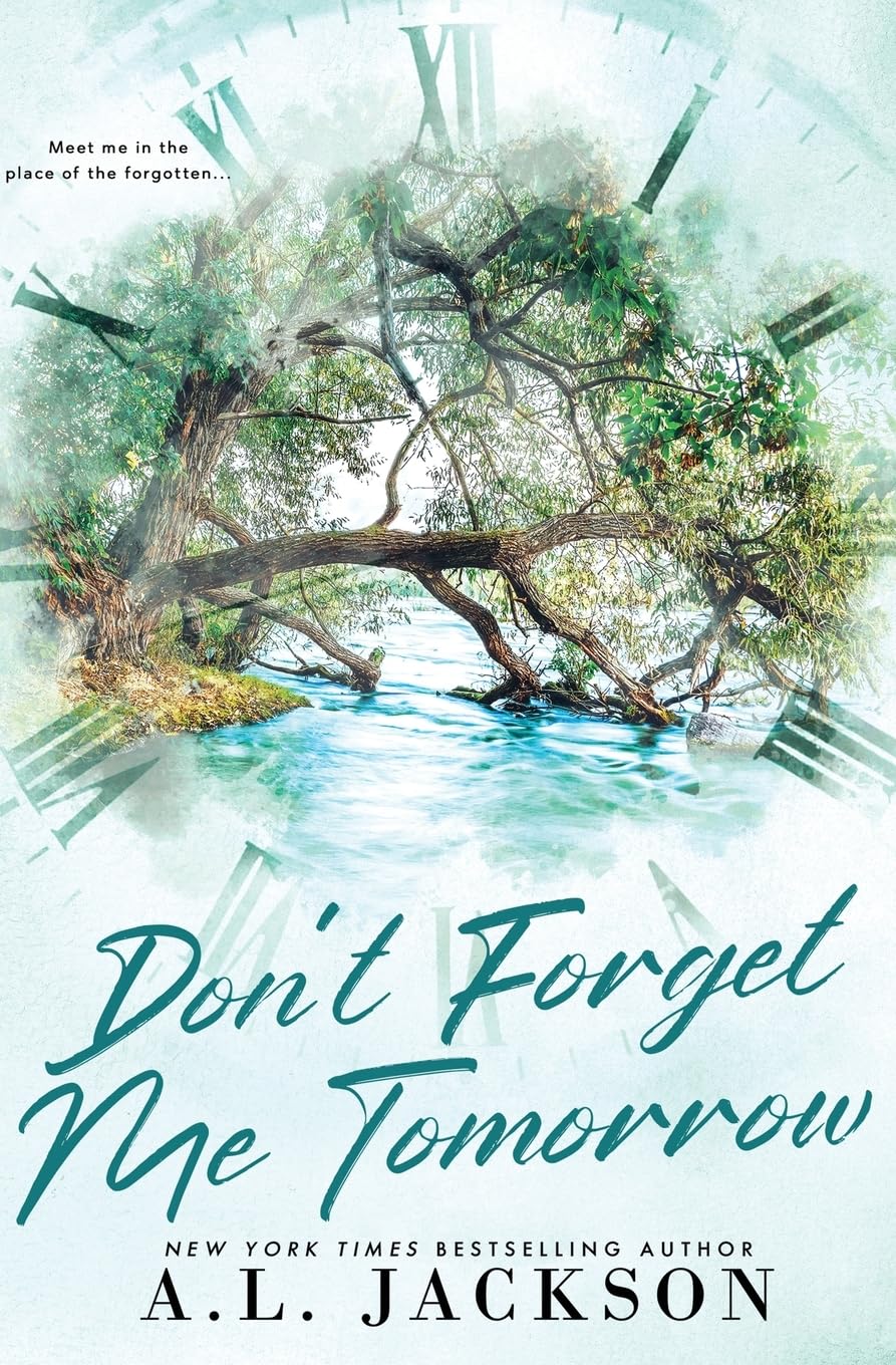 Don't Forget Me Tomorrow