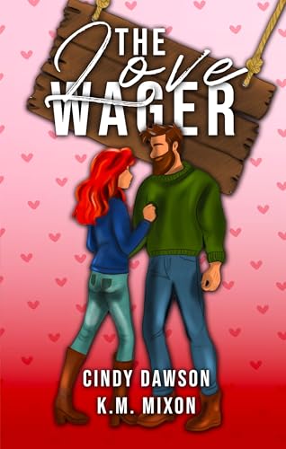 The Love Wager