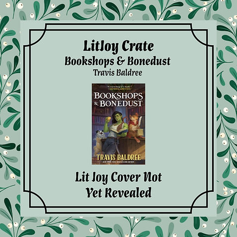 Bookshops & Bonedust Travis Baldree LitJoy Crate