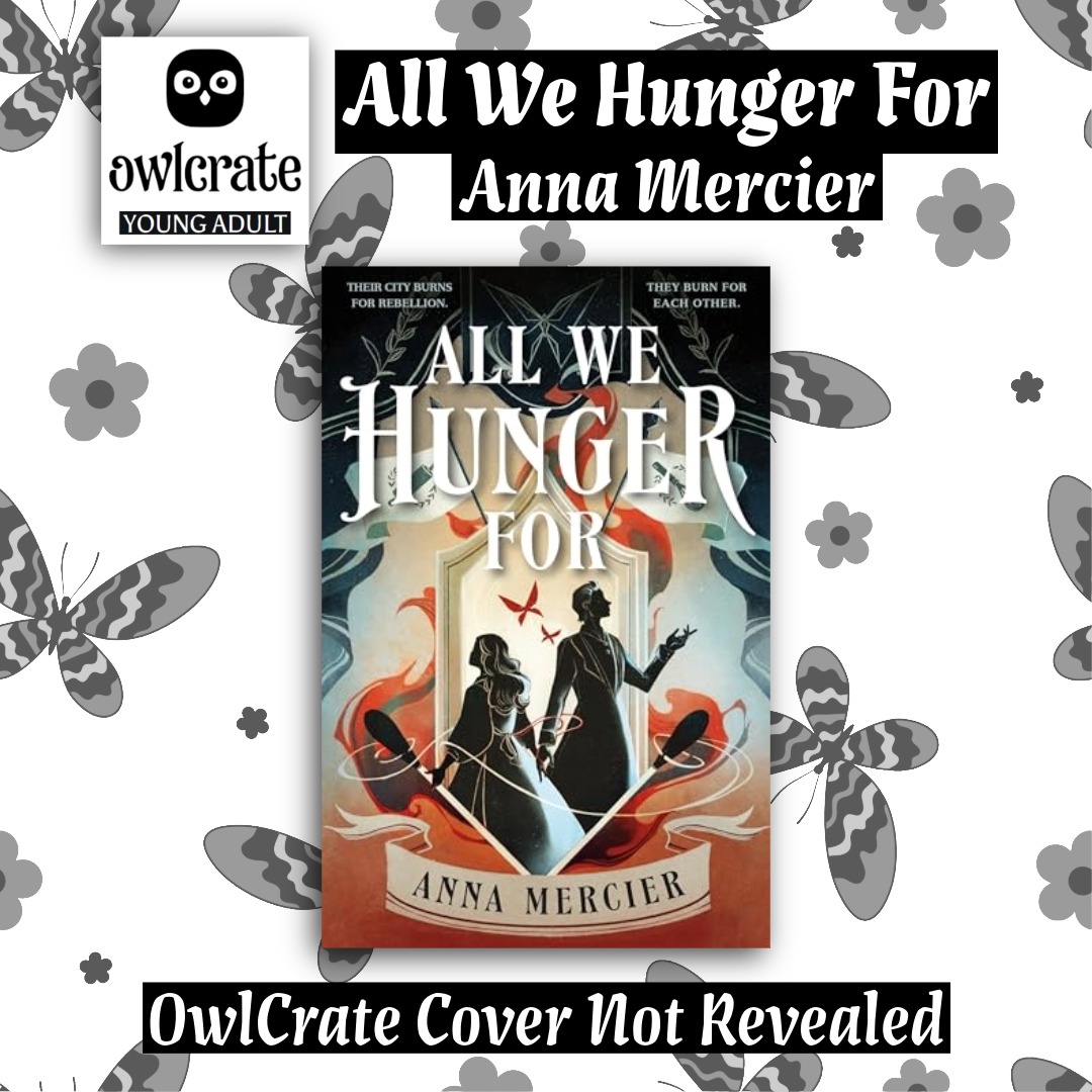 All We Hunger For