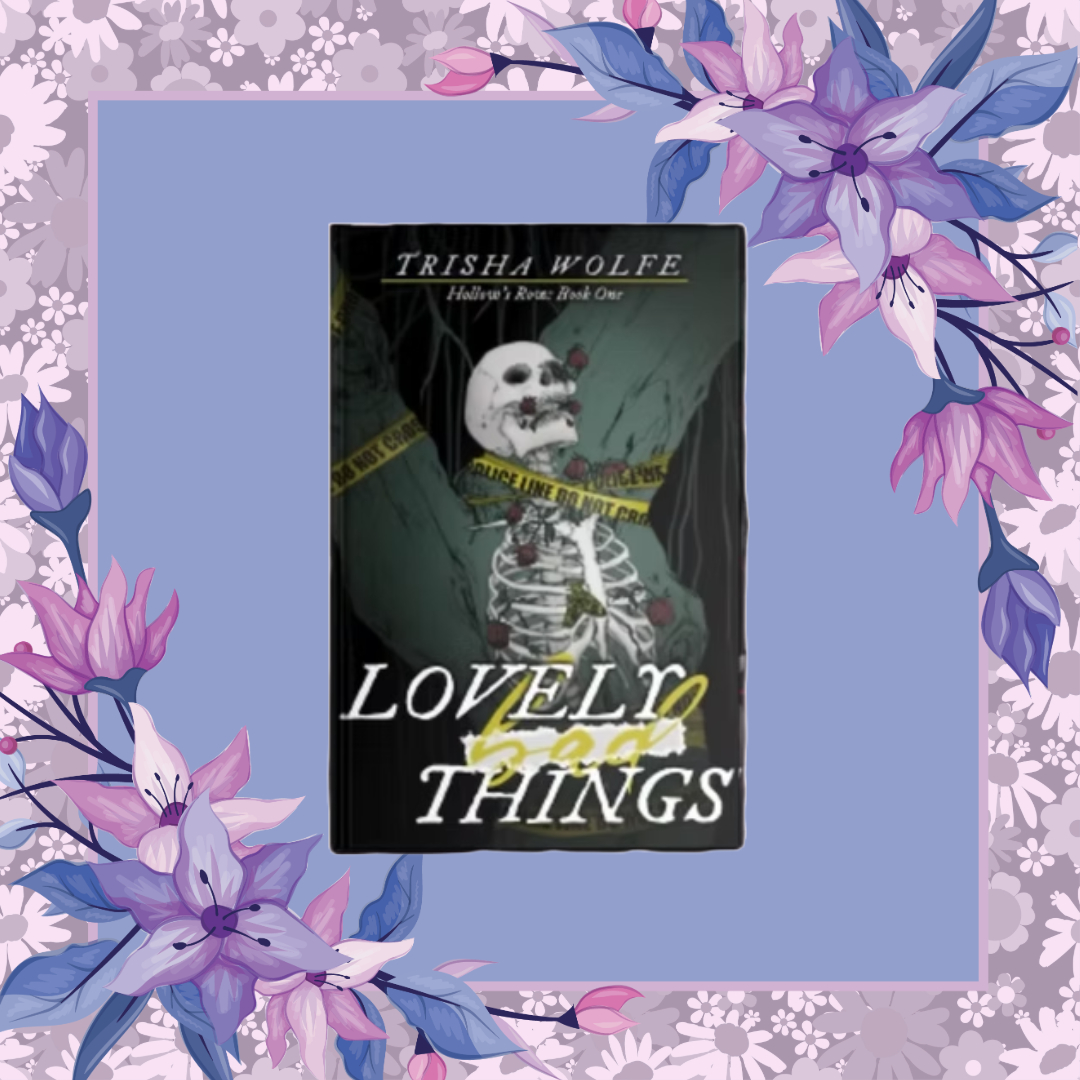 Lovely Bad Things