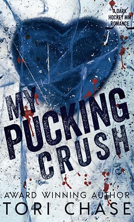 My Pucking Crush Tori Chase