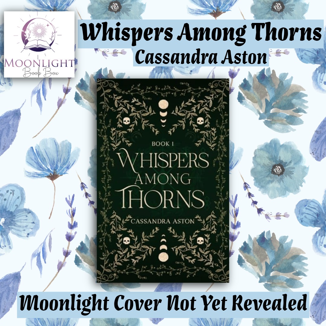 Whispers Among Thorns