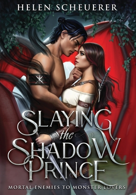 Slaying The Shadow Prince
