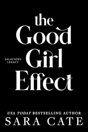 The Good Girl Effect