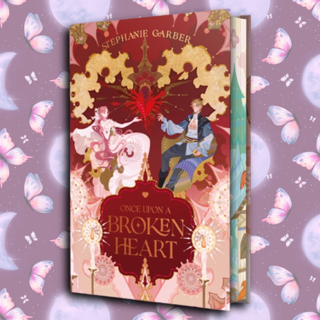 Once Upon a Broken Heart