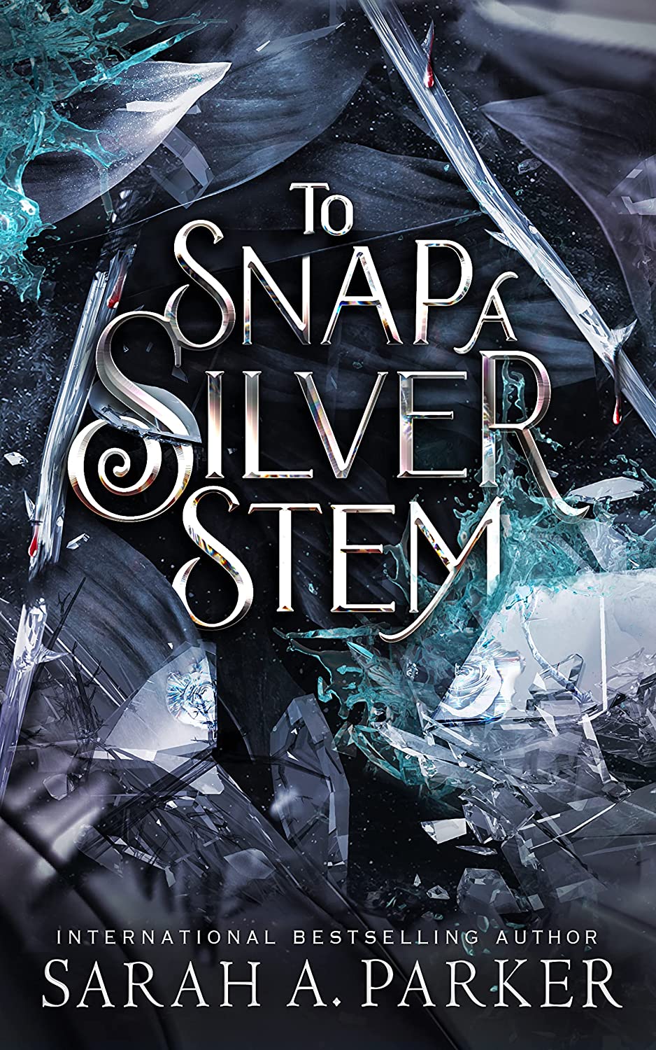 To Snap A Silver Stem