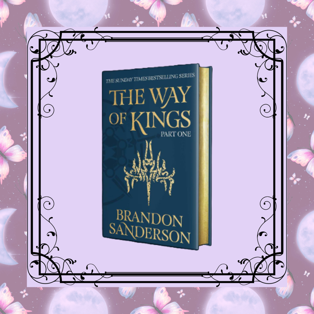 The Way of Kings Part 1
