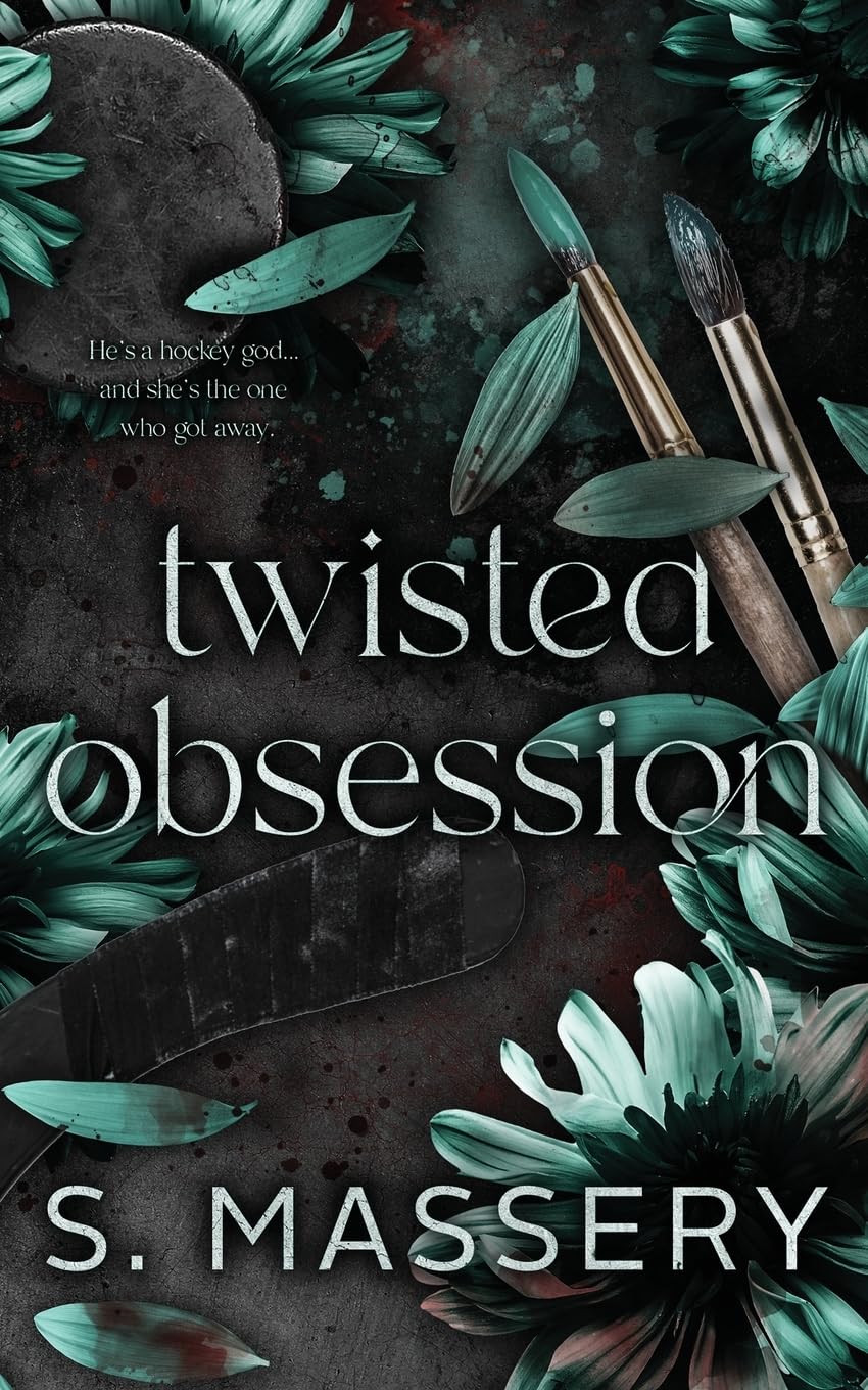 Twisted Obsession S. Massery