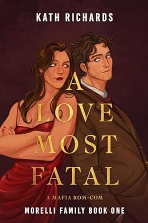 A Love Most Fatal