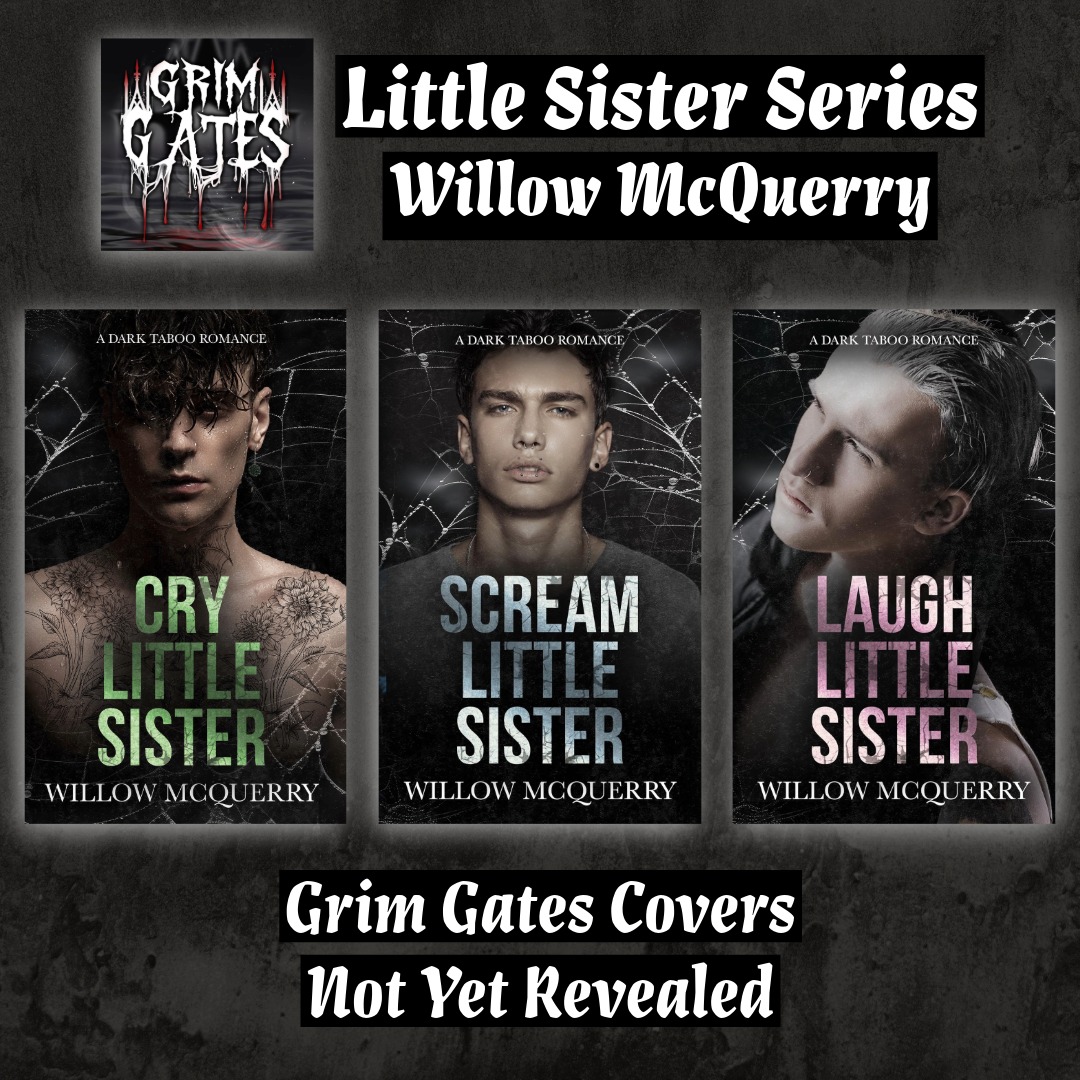 The Grim Gates · Little Sister Series