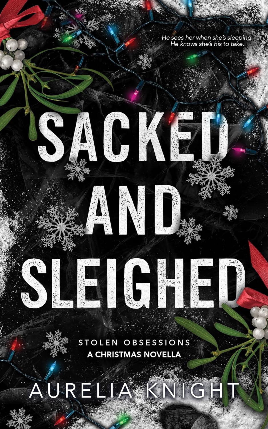 Sacked And Sleighed