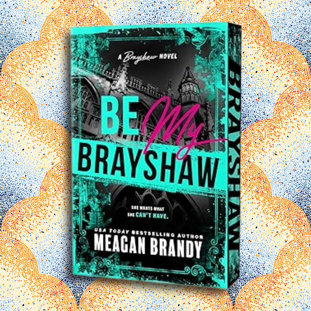 Be My Brayshaw