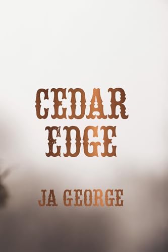 Cedar Edge Ja George