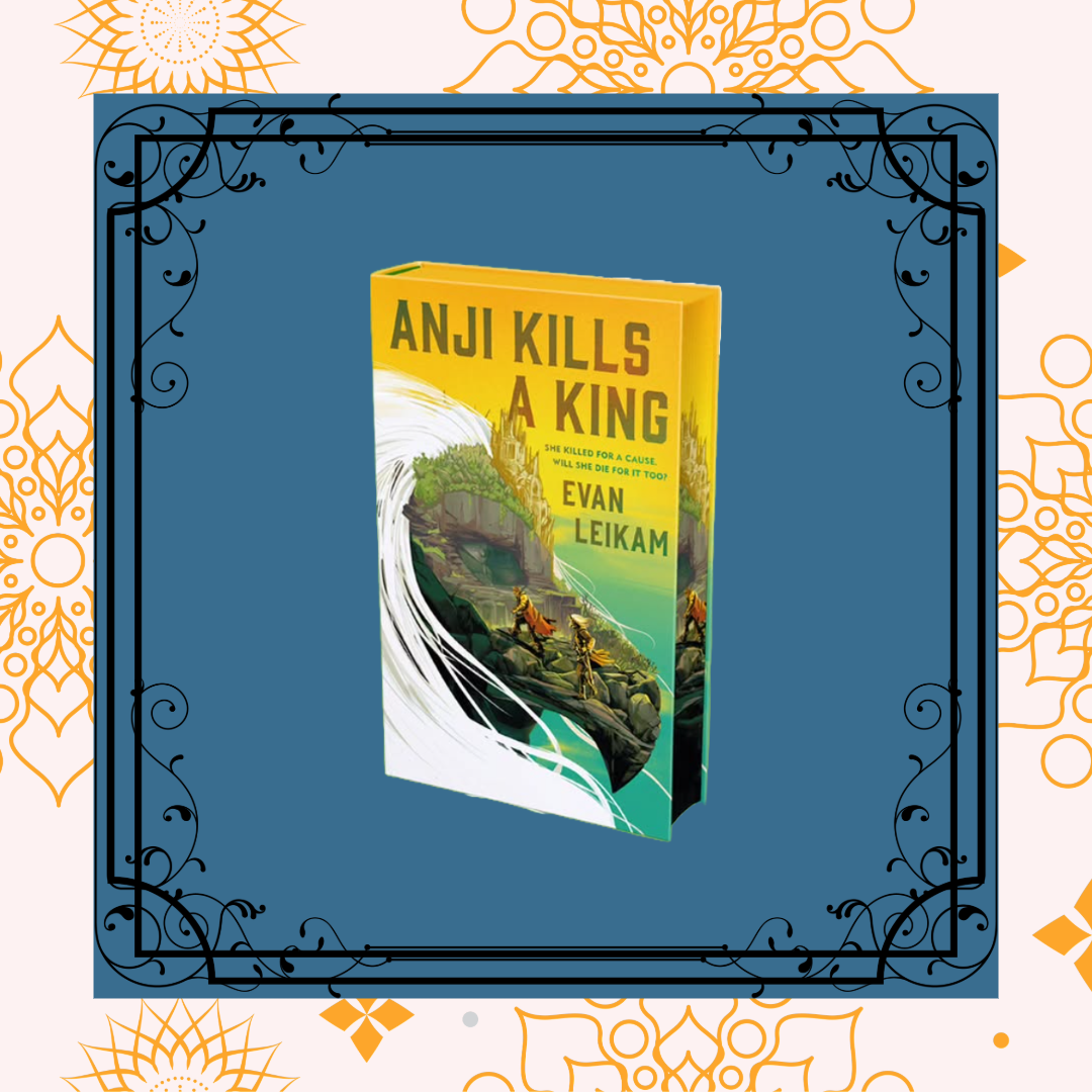 Anji Kills a King