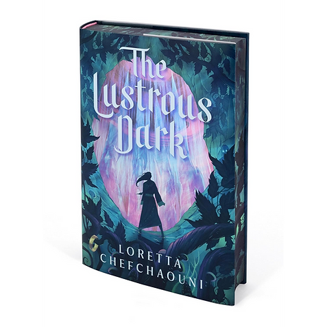 The Lustrous Dark Loretta Chefchaouni Deluxe Edition