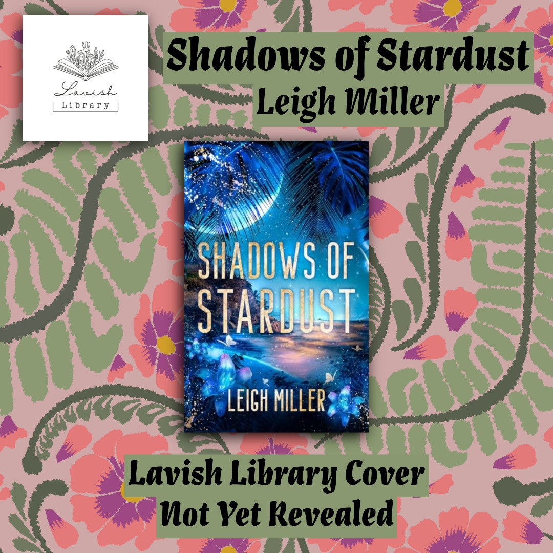 Shadows of Stardust