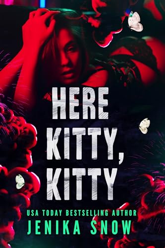Here Kitty, Kitty