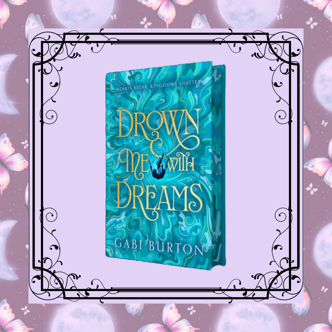 Drown Me With Dreams