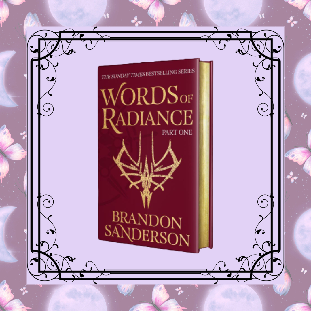 Words of Radiance, Part 1