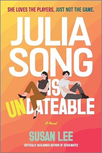 Julia Song Is Undateable