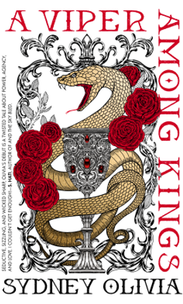 A Viper Among Kings Sydney Olivia