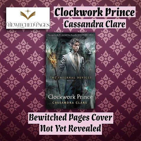 Clockwork Prince Cassandra Clare Bewitched Pages