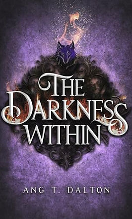 The Darkness Within Ang T Dalton