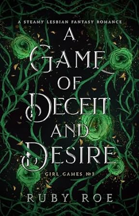 A Game Of Deceit And Desire