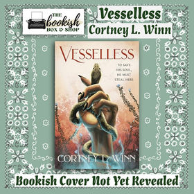 Vesselless Cortney L Winn The Bookish Box | Books & Spreadsheets