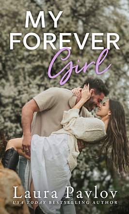 My Forever Girl Laura Pavlov