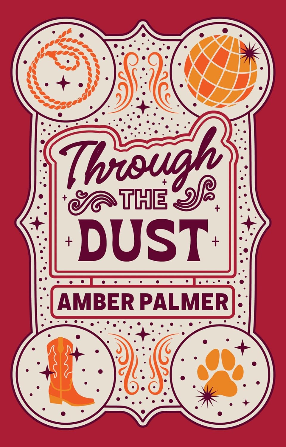 Through The Dust Amber Palmer