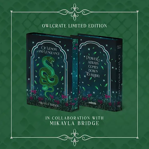 Of Venom and Vengeance Mikayla Bridge OwlCrate